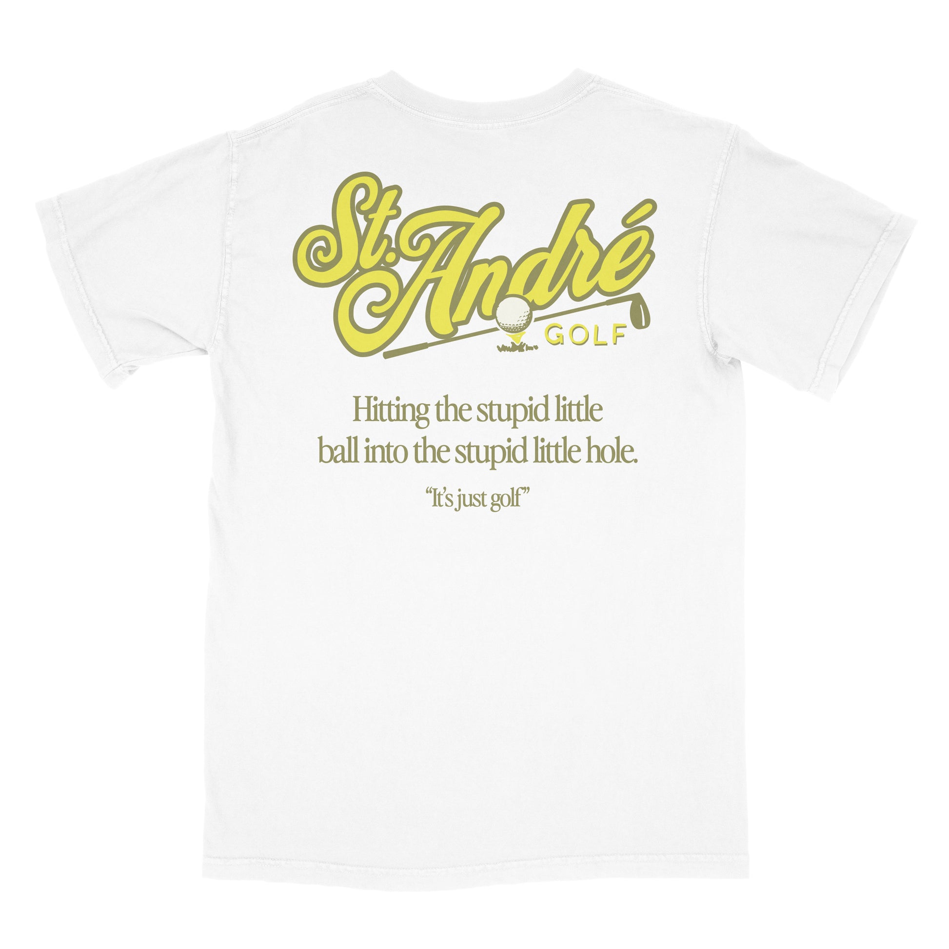 Hitting the stupid little ball into the stupid little hole - funny golf shirt